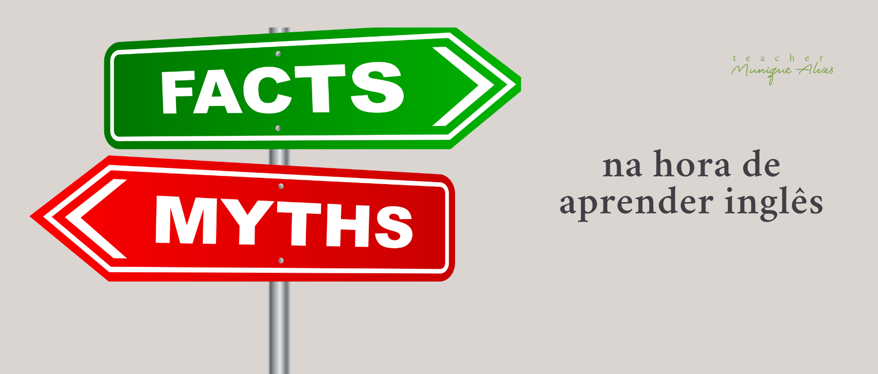MITOS E VERDADES SOBRE APRENDER INGLÊS